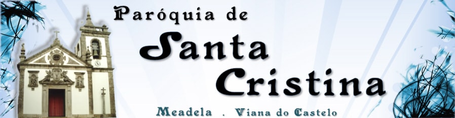 Paróquia de Santa Cristina - Meadela